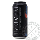 Anchorage Dead? Double IPA 473 mL