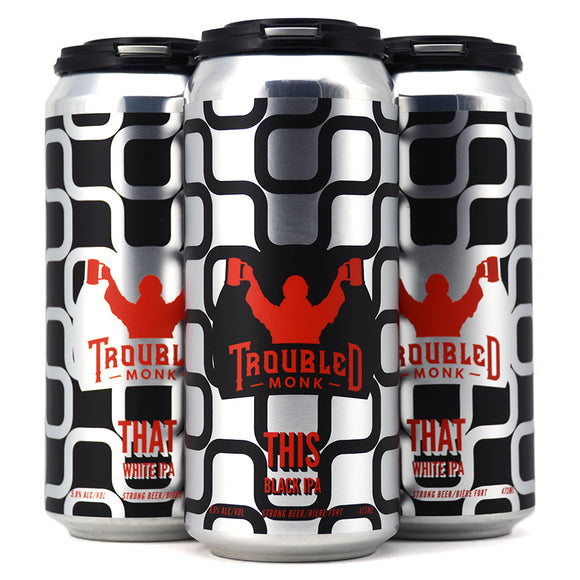TROUBLED MONK THIS BLACK IPA & THAT WHITE IPA 4C