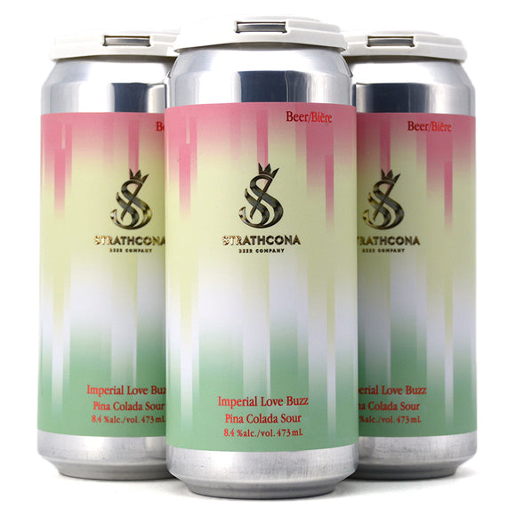 STRATHCONA IMPERIAL LOVE BUZZ PINA COLADA SOUR 4C