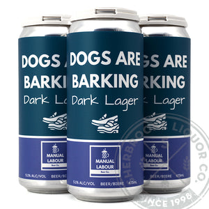 Manual Labour Dogs Are Barking Dark Lager 4C